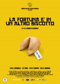 Locandina di La fortuna è in un altro biscotto