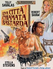 Locandina di Una città chiamata bastarda