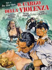 Locandina di Il cargo della violenza