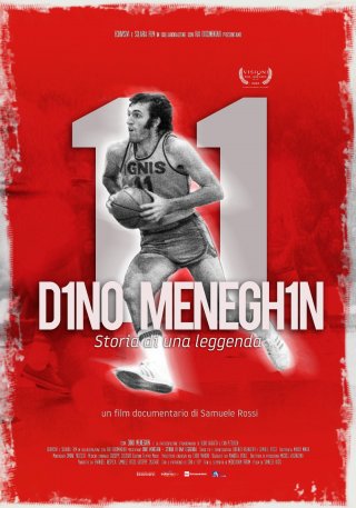 Locandina di Dino Meneghin - Storia di una leggenda