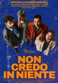 Locandina di Non credo in niente