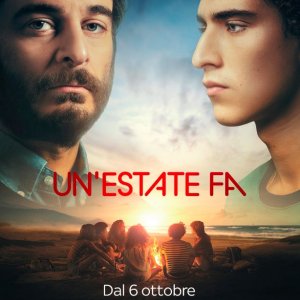 Locandina di Un'estate fa