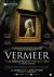 Vermeer. The greatest exhibition