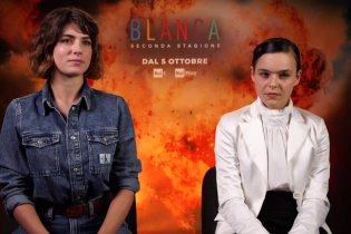 Blanca - Stagione 2: Intervista A Maria Chiara Giaannetta E Sara Ciocca