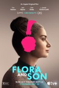 Locandina di Flora and Son