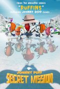 Locandina di Johnny Puff: Secret Mission