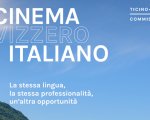 Il cinema svizzero italiano al MIA