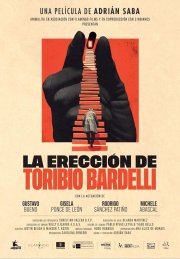 Locandina di La erección de Toribio Bardelli