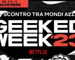 Geeked Week 2023: le prime anticipazioni sull'evento online di Netflix
