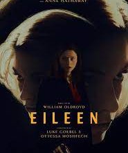 Locandina di Eileen