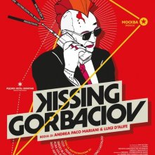 Locandina di Kissing Gorbaciov