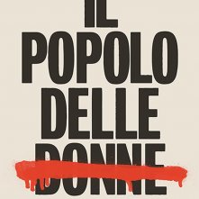 Locandina di Il Popolo Delle Donne - Il film