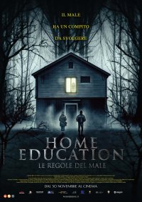 Locandina di Home Education - Le regole del male