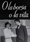 Locandina di O la borsa o la vita