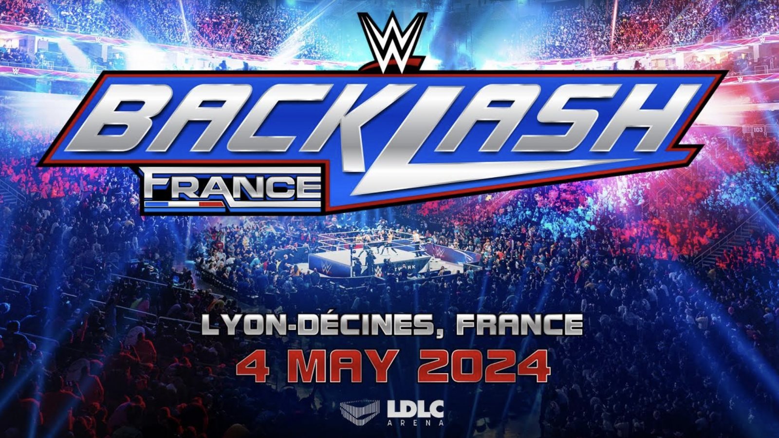 La Francia ospiterà nel maggio 2024 il primo WWE PLE in assoluto: WWE Backlash France