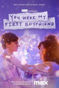 Locandina di You Were My First Boyfriend