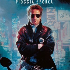 Locandina di Black Rain - Pioggia sporca