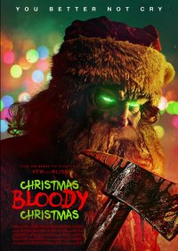Locandina di Christmas Bloody Christmas