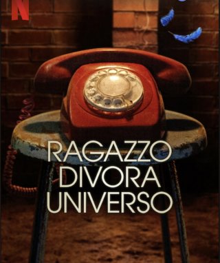 Ragazzo divora universo (Serie TV 2024): trama, cast, foto, news 