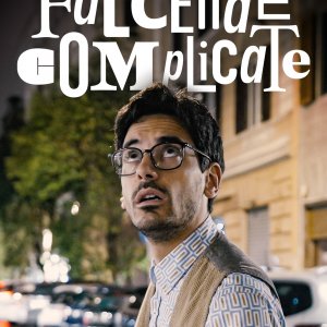 Locandina di Faccende complicate