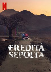 Locandina di Eredità sepolta