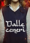 Locandina di Dalle ceneri