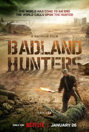 Locandina di Badland Hunters