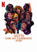 Locandina di We Are the World: la notte che ha cambiato il pop