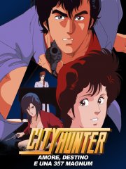 Locandina di City Hunter - Amore, destino e una 357 Magnum