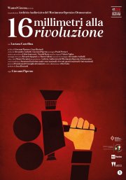 Locandina di 16 Millimetri alla Rivoluzione