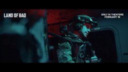 Land Of Bad - Trailer Red Band