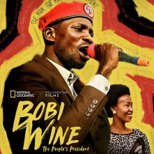 Locandina di Bobi Wine: The People's President