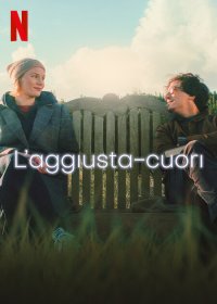 Locandina di L'aggiusta-cuori