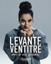 Locandina di LEVANTE VENTITRÉ - Anni di voli pindarici