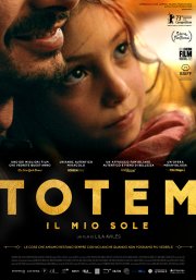 Locandina di Totem - Il mio sole