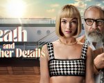 Morte e altri dettagli: trailer per la nuova serie mystery in arrivo su Disney+