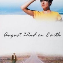 Locandina di August 32nd on Earth