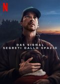 Locandina di Das Signal - Segreti dallo spazio