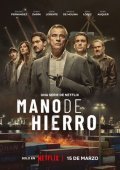 Locandina di Mano de hierro