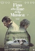 Locandina di Fino alla fine della Musica