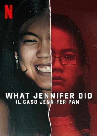 Locandina di What Jennifer Did - Il caso Jennifer Pan