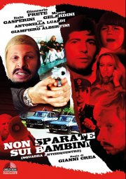 Locandina di Non sparate sui bambini