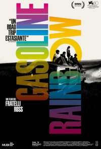Locandina di Gasoline Rainbow