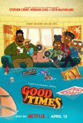 Locandina di Good Times