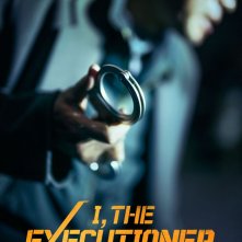 Locandina di I, The Executioner