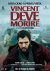 Vincent deve morire