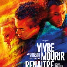 Locandina di Vivre, mourir, renaître