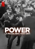 Locandina di Power: la polizia negli Stati Uniti