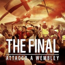 Locandina di The Final: attacco a Wembley