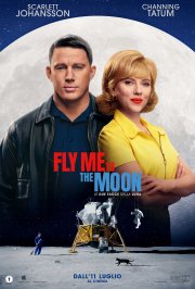 Locandina di Fly Me to the Moon - Le due facce della Luna